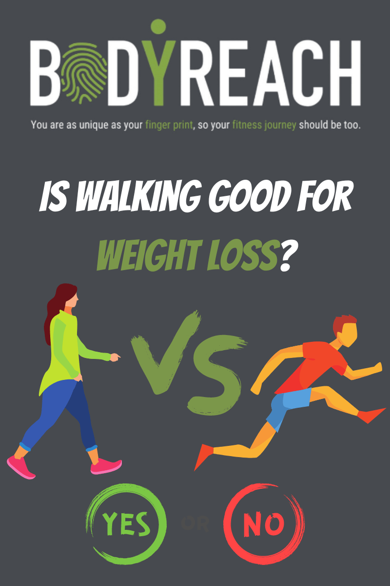 Is walking good for weight loss